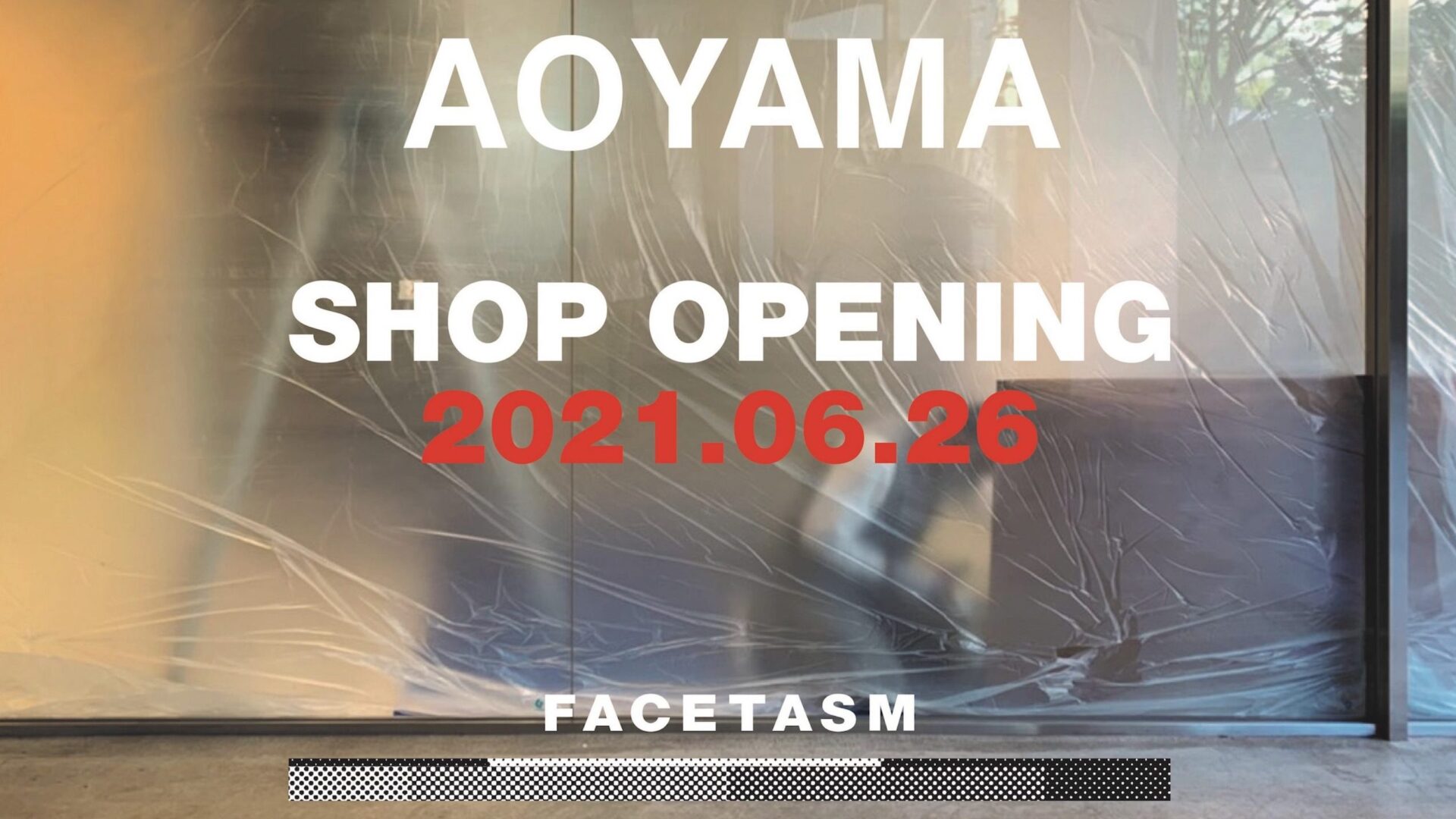 ストリートなイベント【東京】FACETASM aoyama OPENING EVENT　KOHH率いるDogs AOYAMAも2週にわたり開催！